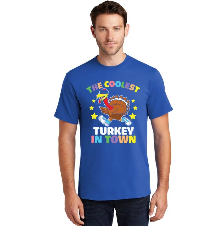 Thanksgiving The Coolest Turkey In Town Meaningful Gift Tall T-Shirt