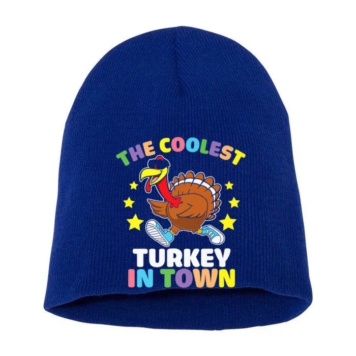 Thanksgiving The Coolest Turkey In Town Gift Short Acrylic Beanie