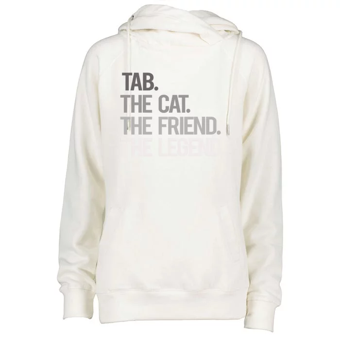 Tab The Cat The Friend The Legend National Pet Day Great Gift Womens Funnel Neck Pullover Hood