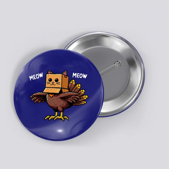 Thanksgiving Turkey Cat Meow Thanksgiving Button