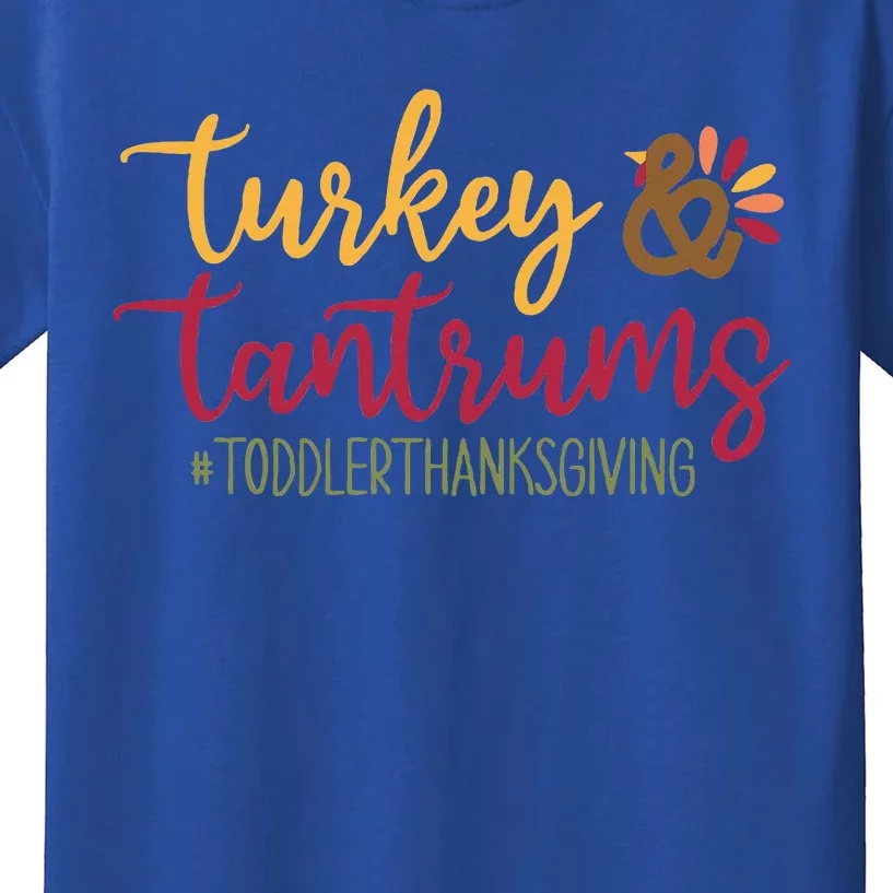 Turkey & Tantrums Cute  Life Funny Thanksgiving Kids T-Shirt