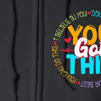 Teacher Testing Day You Got This Exam Full Zip Hoodie