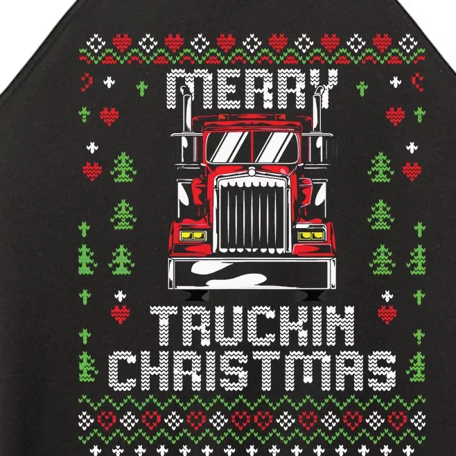 Trucker Truck Driver Ugly Xmas Merry Trucking Christmas Women’s Perfect Tri Rocker Tank