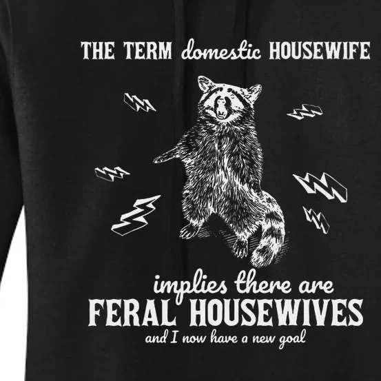 The Term Domestic Housewife Women's Pullover Hoodie