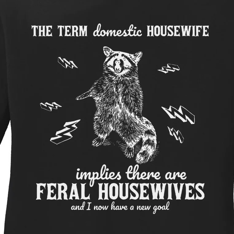 The Term Domestic Housewife Ladies Long Sleeve Shirt