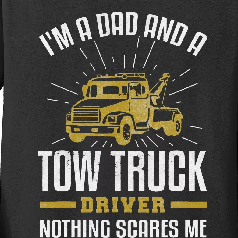 Tow Truck Driver Dad Shirt Funny Tow Truck Father Gift Kids Long Sleeve Shirt