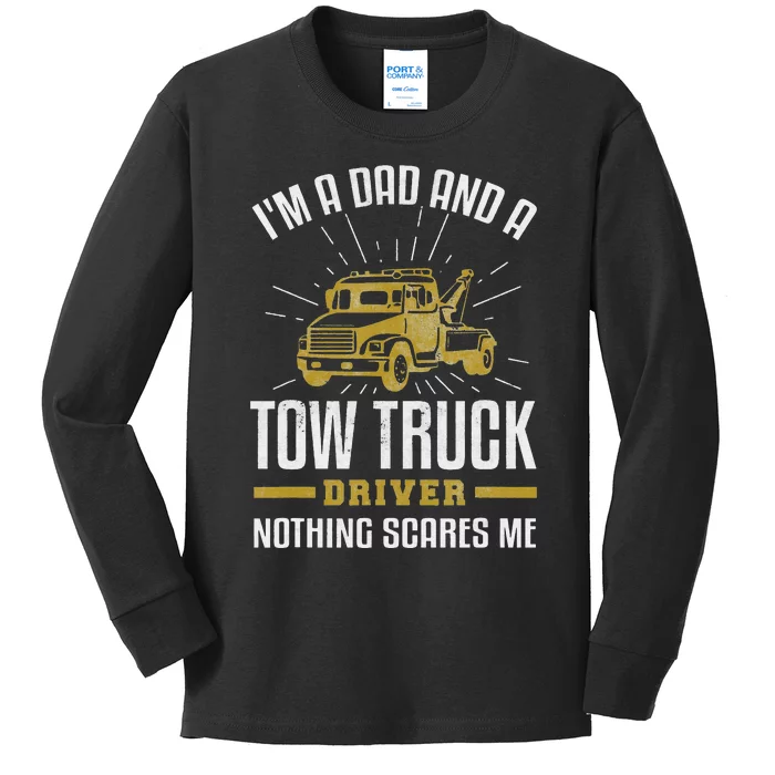 Tow Truck Driver Dad Shirt Funny Tow Truck Father Gift Kids Long Sleeve Shirt