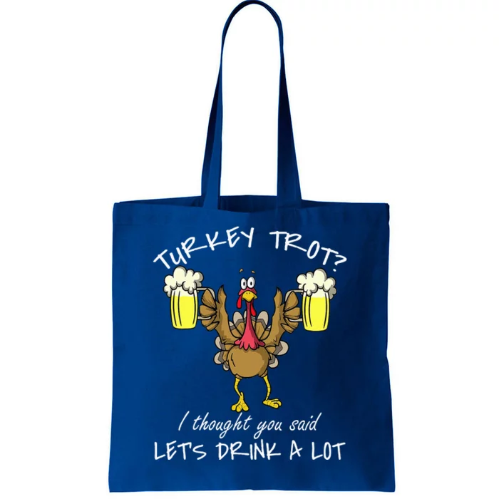 Turkey Trot Drink a Lot Thanksgiving Day 5k Run Beer Tote Bag