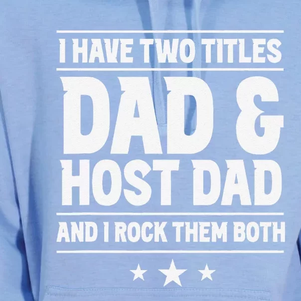 Two Titles Dad & Host Dad I Rock Them Both Mom Host Family Unisex Surf Hoodie