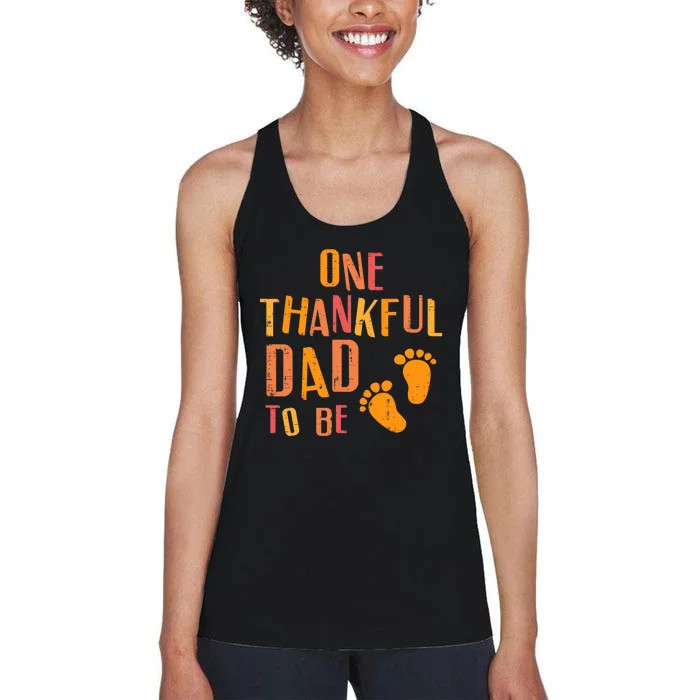 Thanksgiving Thankful Dad To Be Pregnancy Announcement Women's Racerback Tank