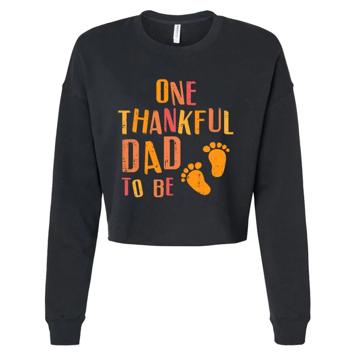 Thanksgiving Thankful Dad To Be Pregnancy Announcement Cropped Pullover Crew