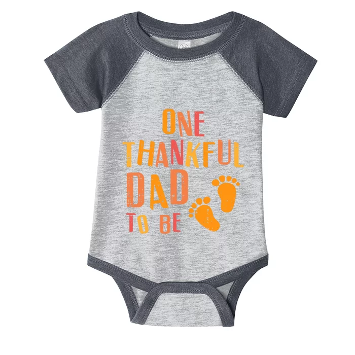 Thanksgiving Thankful Dad To Be Pregnancy Announcement Infant Baby Jersey Bodysuit