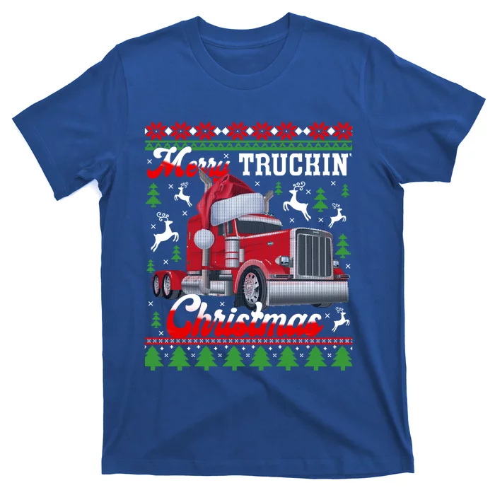 Trucker Truck Driver Ugly Xmas Merry Trucking Christmas Great Gift T-Shirt