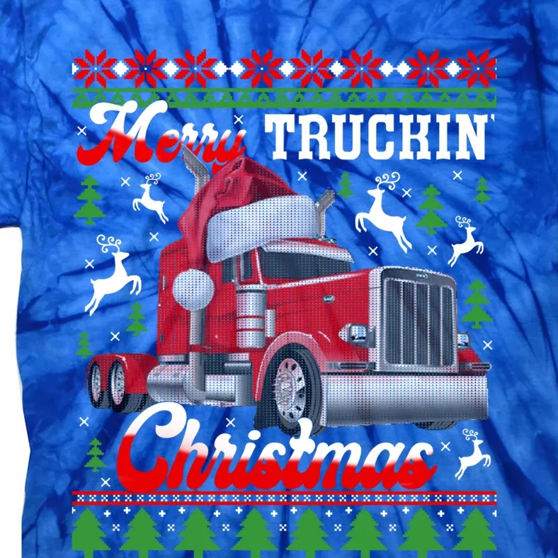 Trucker Truck Driver Ugly Xmas Merry Trucking Christmas Great Gift Tie-Dye T-Shirt