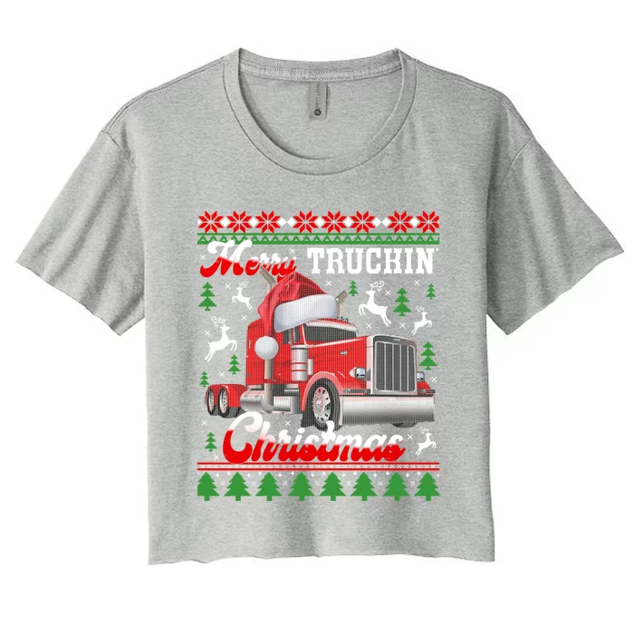 Trucker Truck Driver Ugly Xmas Merry Trucking Christmas Great Gift Women's Crop Top Tee