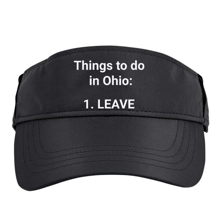 Things To Do In Ohio Leave Funny Ohio Memes Adult Drive Performance Visor