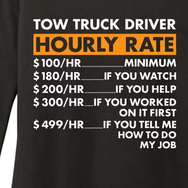 Tow Truck Driver Hourly Rate Tow Truck Operator Womens CVC Long Sleeve Shirt