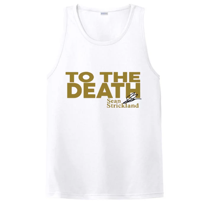 To The Death Sean Strickland Performance Tank