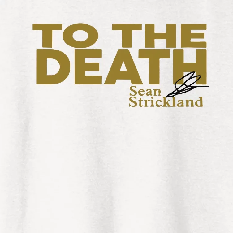 To The Death Sean Strickland Women's Crop Top Tee