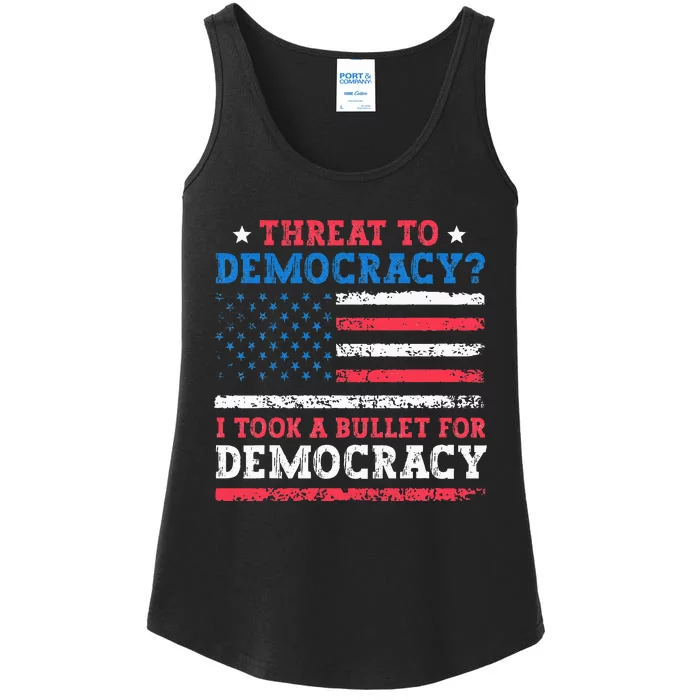 Threat To Democracy I Took A Bullet For Democracy Trump 2024 Ladies Essential Tank