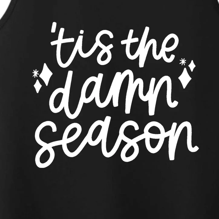 Tis The Damn Season Evermore Christmas Taylor Lover Xmas Performance Tank