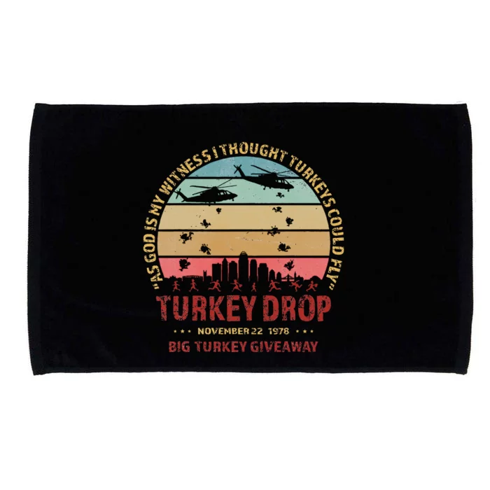 Thanksgiving Turkey Drop As God Is My Witness Turkeys Fly Microfiber Hand Towel