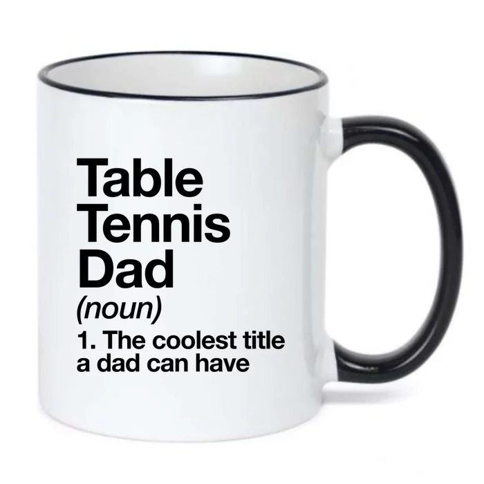 Table Tennis Dad Definition Funny Sports Gift Black Color Changing Mug