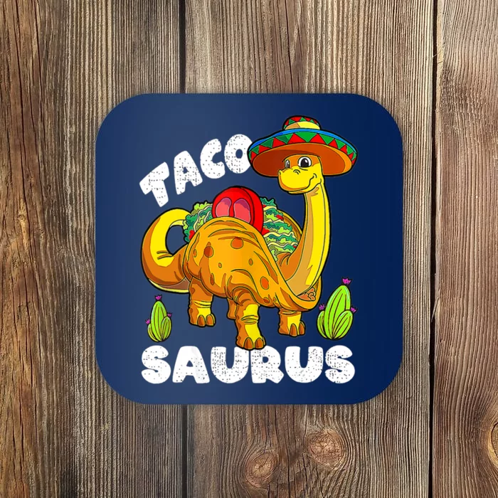 Tacosaurus Taco Dinosaur Funny Dino Cinco De Mayo Mexican Coaster