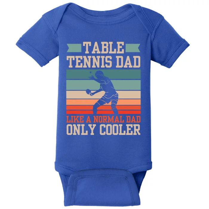 Table Tennis Dad Ping Pong Player Papa Fathers Day Funny Gift Baby Bodysuit