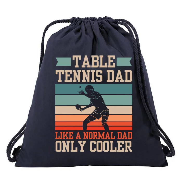 Table Tennis Dad Ping Pong Player Papa Fathers Day Funny Gift Drawstring Bag