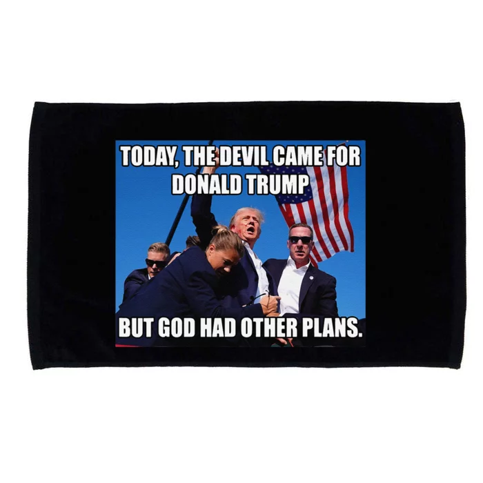 Today The Devil Came For Trump But God Had Other Plans Microfiber Hand Towel