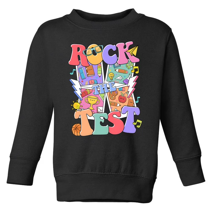 Teacher Test Day Rock The Test Toddler Sweatshirt