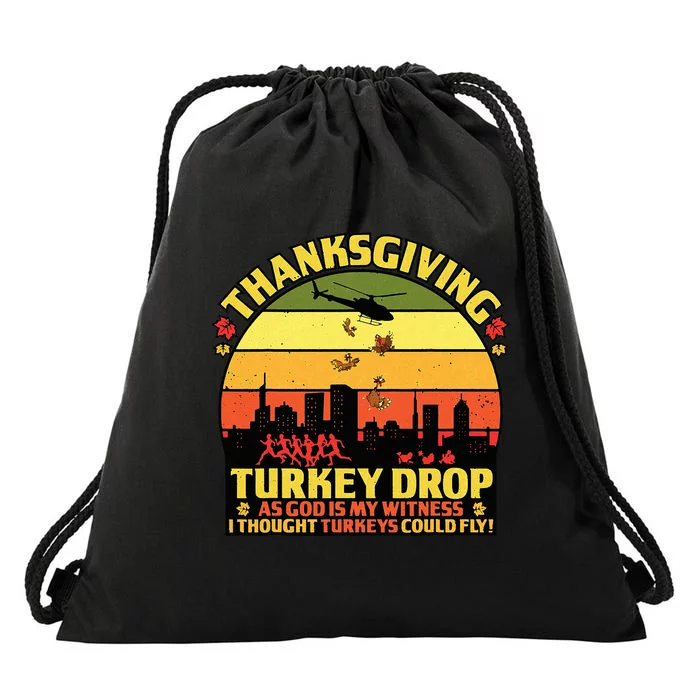 Thanksgiving Turkey Drop As God Is My Witness Turkeys Fly Drawstring Bag