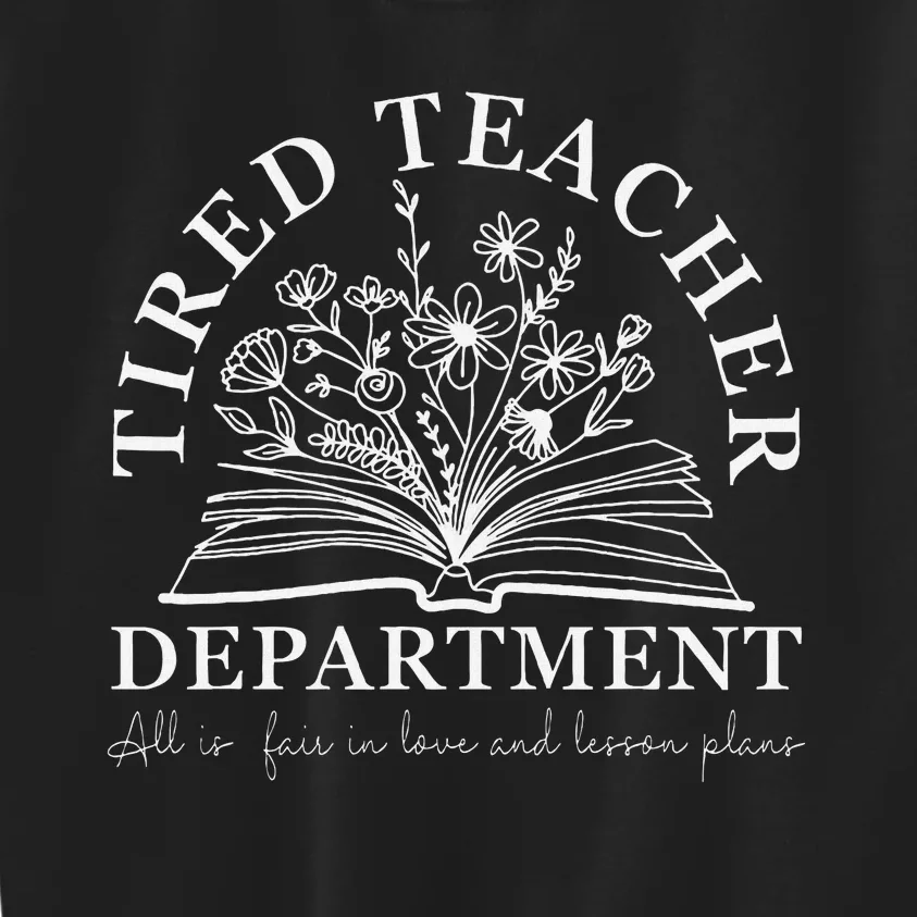 Tired Teacher Department Funny Back To School Teacher Kids Sweatshirt