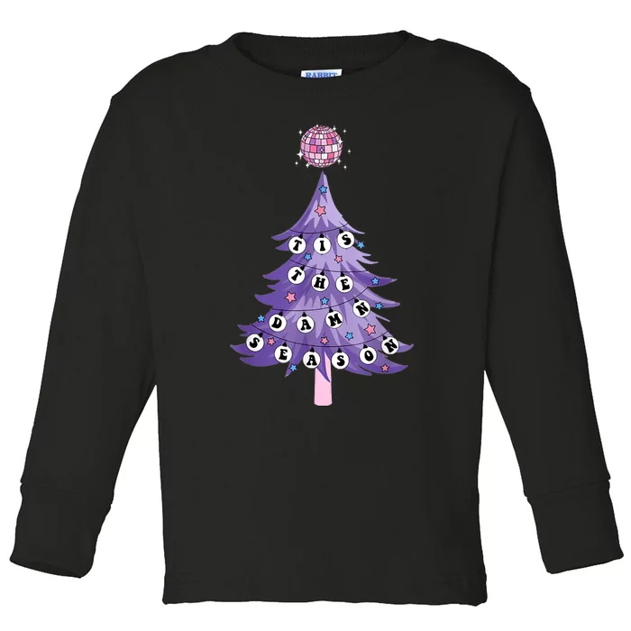 Tis The Damn Season Xmas Christmas Funny Concert Toddler Long Sleeve Shirt