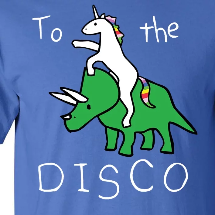 To The Disco 80s Party Unicorn Dino Disco Tall T-Shirt