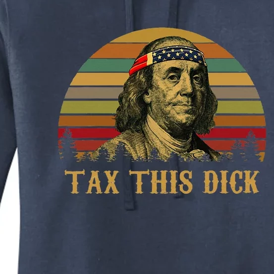 Tax This Dick Benjamin Franklin Women's Pullover Hoodie