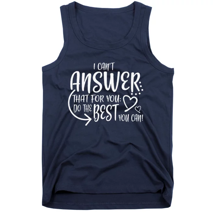 Teacher Test Day Gift Testing Quote State Exam Ladies Tank Top