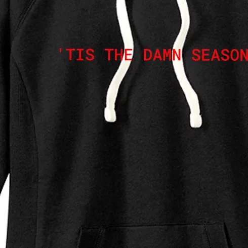 Tis The Damn Season Evermore Christmas Taylor Lover Xmas Women's Fleece Hoodie