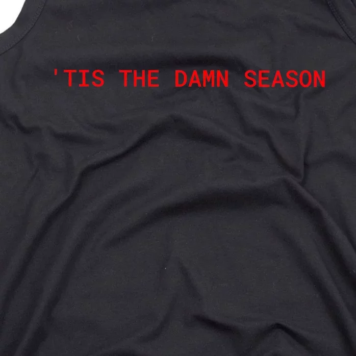 Tis The Damn Season Evermore Christmas Taylor Lover Xmas Tank Top