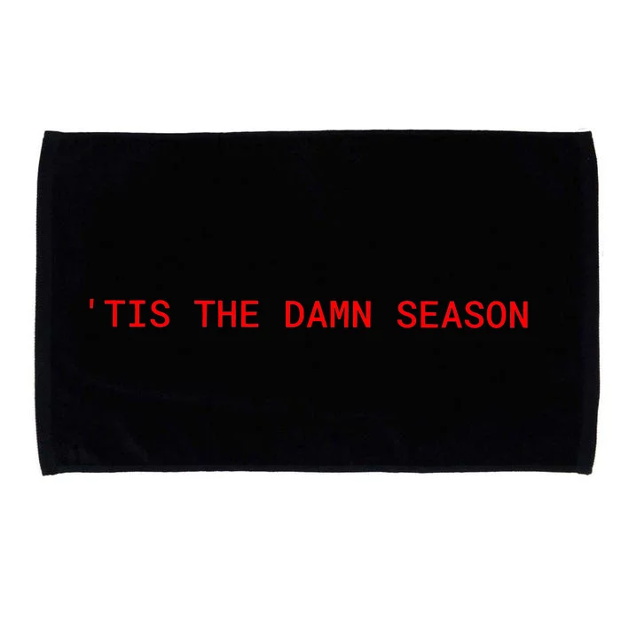 Tis The Damn Season Evermore Christmas Taylor Lover Xmas Microfiber Hand Towel