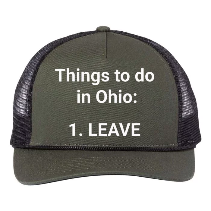 Things To Do In Ohio Leave Funny Ohio Memes Retro Rope Trucker Hat Cap