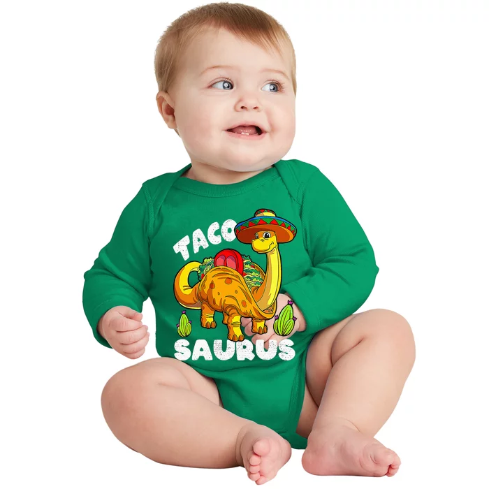 Tacosaurus Taco Dinosaur Funny Dino Cinco De Mayo Mexican Baby Long Sleeve Bodysuit