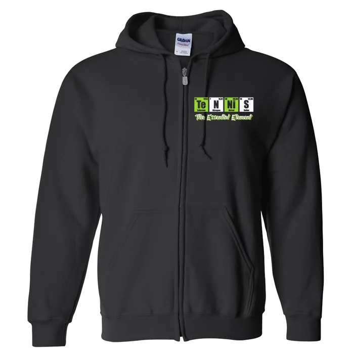 Tennis The Essential Element Funny Love Tennis Full Zip Hoodie