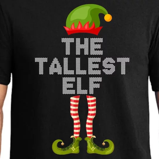 The Tallest Elf Funny Matching Christmas Pajama Set