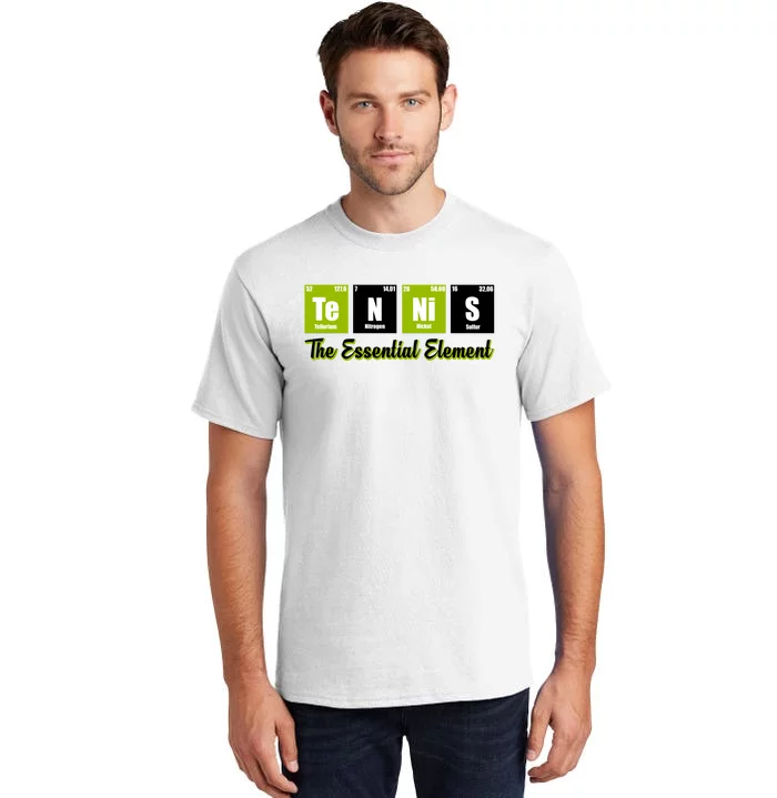 Tennis The Essential Element Tall T-Shirt