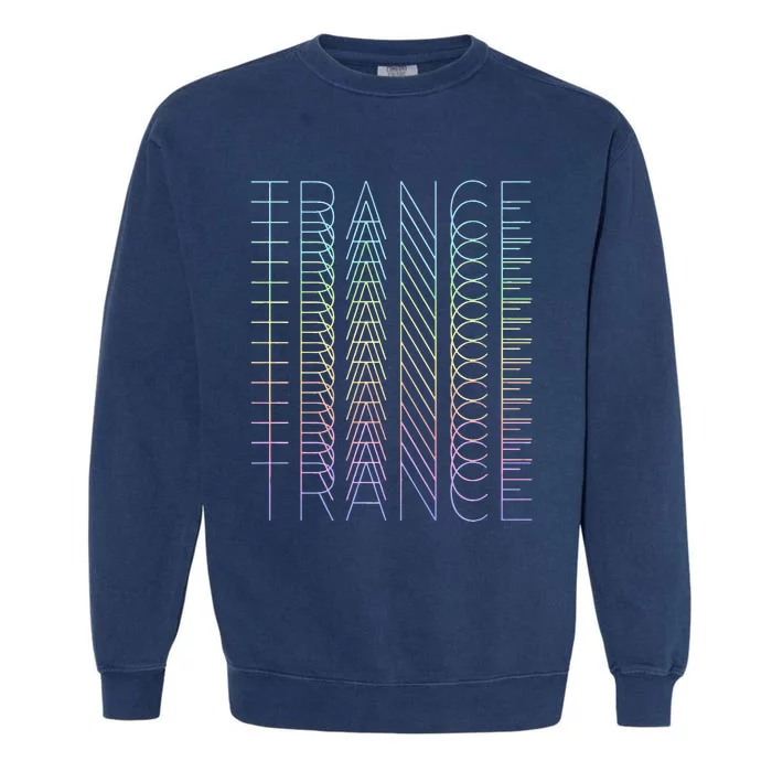 Trance Techno Edm Music Dj Rave Party Festival Garment-Dyed Sweatshirt