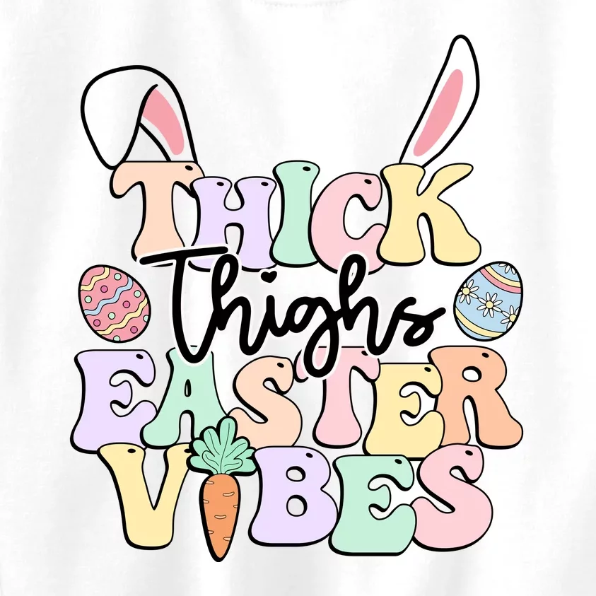 Thick Things Easter Vibes Easter Day Kids Sweatshirt