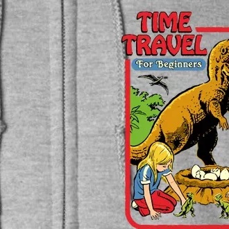 Time Travel For Beginners Full Zip Hoodie