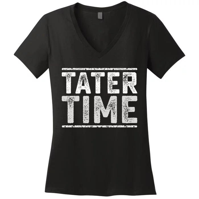 Tater Time Funny Thanksgiving Dinner Women's V-Neck T-Shirt